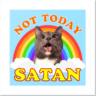 Not Today Satan! Roger the Cat Rainbow Posters and Art